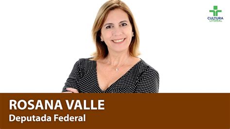 Entrevista Rosana Valle Deputada Federal Youtube