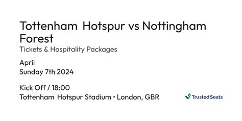Tottenham Hotspur Vs Nottingham Forest Tickets · Trustedseats
