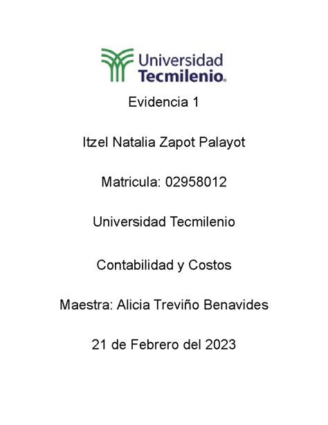 Evidencia 1 Contabilidad Y Costos Evidencia 1 Itzel Natalia Zapot