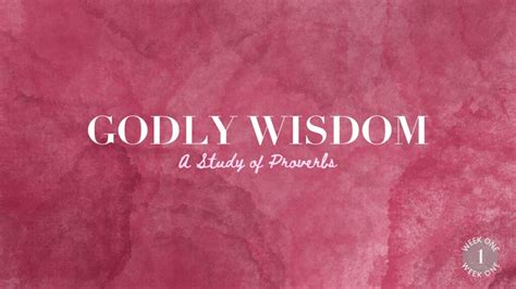 Godly Wisdom – Pt 1 | Worship Center