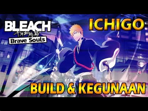 TUTOR BUILD ICHIGO TYBW BARU ACC SOUL TRAIT NYA CHAR INI DI PAKE