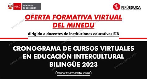 MINEDU Cronograma de cursos virtuales en Educación Intercultural