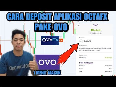 CARA DEPOSIT OCTAFX PAKE OVO 1 MENIT MASUK APLIKASI TRADING FOREX