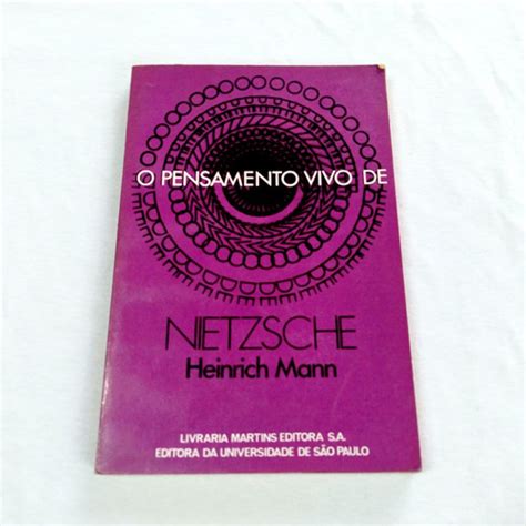 O Pensamento Vivo De Nietzsche Heinrich Mann Legere Livraria