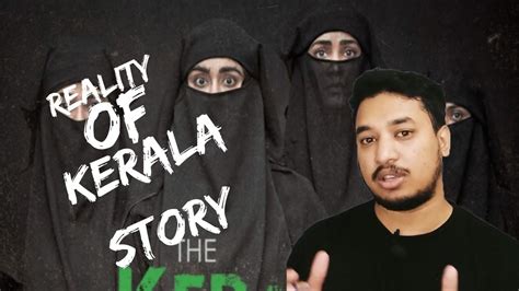 The Kerala Story True Or False Story Youtube