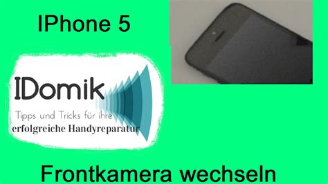 IPhone 5 Frontkamera Wechseln YouTube