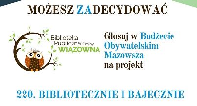 Bom Mazowsza Zag Osuj Na Projekt Bibliotecznie I Bajecznie