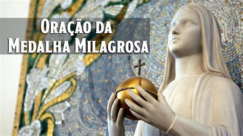 Oração da Medalha Milagrosa Arautos do Evangelho CatolicaConect