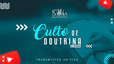 Culto De Doutrina AO VIVO 05 06 2020 YouTube