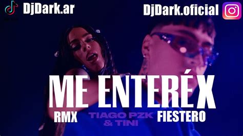 Tiago Pzk Tini Me Enterex Rmx Fiestero🔥🔥dj Dark Youtube