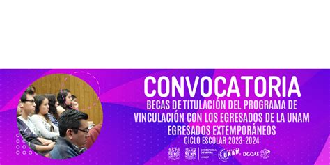 Becas de Titulación del Programa de Vinculación con los Egresados de la