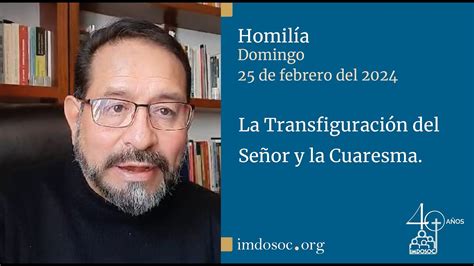 Homilía domingo 25 de febrero del 2024 YouTube