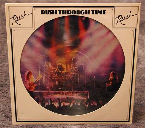 Rush Through Time Rare Picture Disc Lp Vinyl Record Flickr