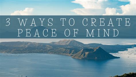 3 Ways To Start The Week With Peace Of Mind The Joy Within