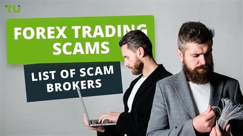 Forex Trading Scams List Of Scam Brokers Fake Trading Website