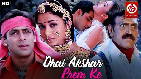 Dhaai Akshar Prem Ke Full Movie Salman Khan Aishwarya Rai