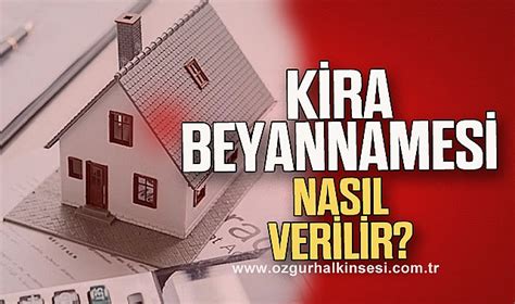 Kira Beyannamesi Nas L Verilir Genel Zonguldak Haberleri Zg R