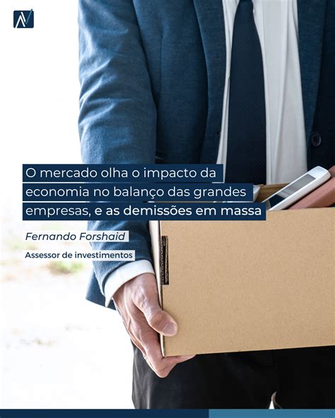 O Mercado Olha O Impacto Da Economia No Balan O Das Grandes Empresas E