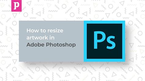 Adobe Photoshop Tutorial How To Resize Artwork Youtube