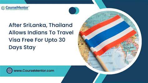 After SriLanka Thailand Allows Indians To Travel Visa Free For Upto 30