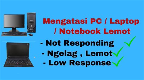 Cara Mengatasi Laptop Pc Yang Lambat Dan Lemot Berhasil Youtube