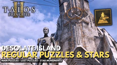 Talos Principle 2 Desolate Island All Main Lost Puzzles Star