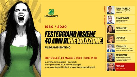 Anni Di Lotte Ambientali Tenacia E Coerenza Che Segnano La Storia