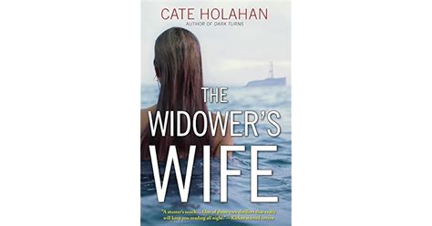 The Widowers Wife By Cate Holahan