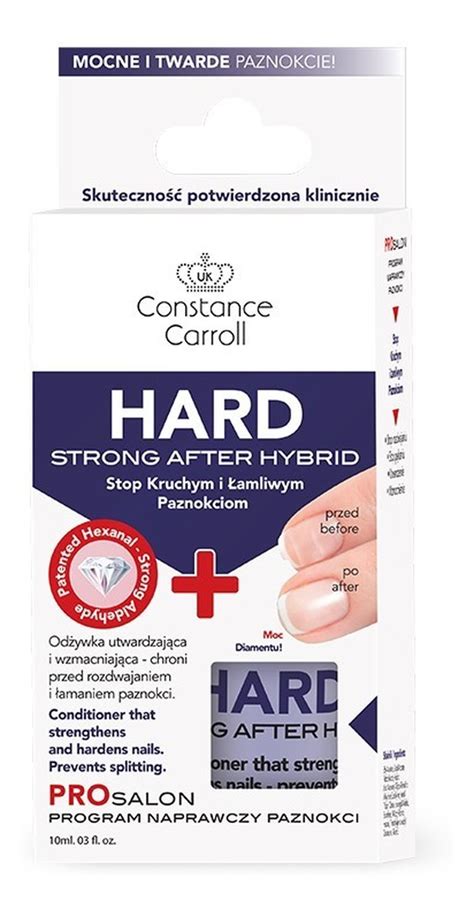 Constance Carroll Nail Care Od Ywka Do Paznokci Hard Strong After