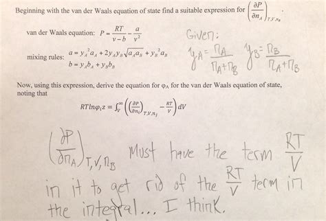 Solved Beginning With The Van Der Waals Equation Of State Chegg