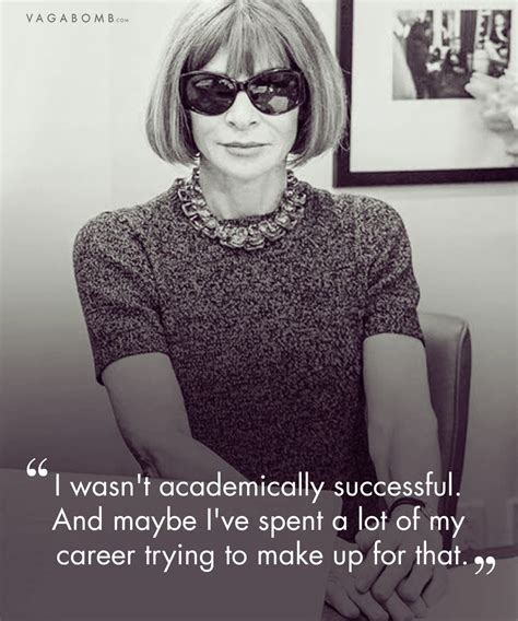 Anna Wintour’s Best Quotes on Success and Fashion, Which Make Her the ...