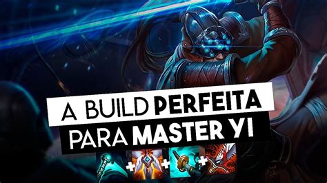 ESSA É OFICIALMENTE A BUILD MAIS DOENTE QUE EU JÁ VI PARA O MASTER YI