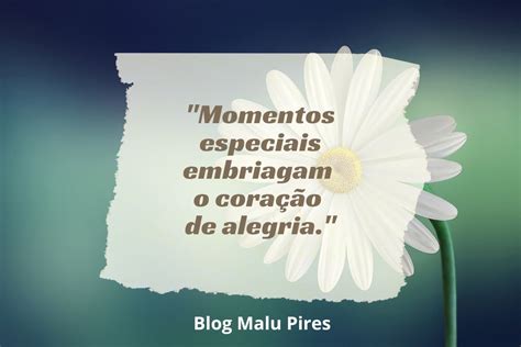 Mensagem De Momento Especial Mensagens Momentos