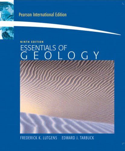 Essentials Of Geology International Edition