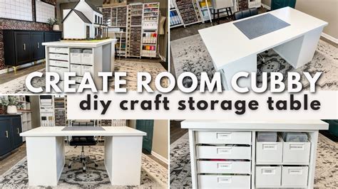 DIY CRAFT TABLE WITH CREATE ROOM CUBBY Make This Craft Storage Table