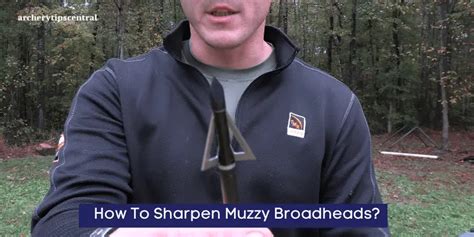 How To Sharpen Muzzy Broadheads? (Step By Step) | Archery Tips Central