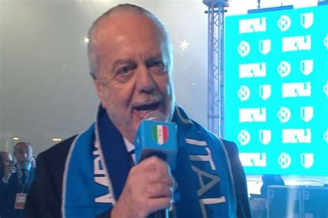 De Laurentiis Non Vorrei Cedere Nessuno Cerco Due Giocatori Per Il