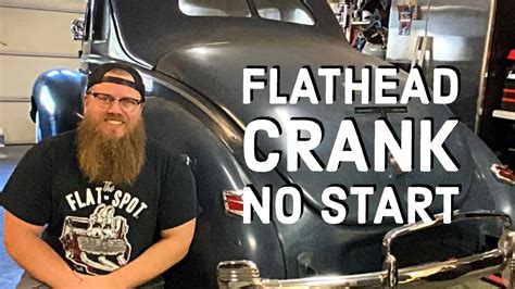 Flathead Ford Crank No Start Ford Youtube