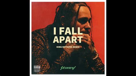 Post Malone I Fall Apart Kingnothing Remix YouTube