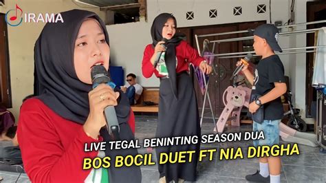 DUET ASYIK NIA DIRGHA FT BOS BOCIL EDISI SEASON DUA IRAMA DOPANG LIVE