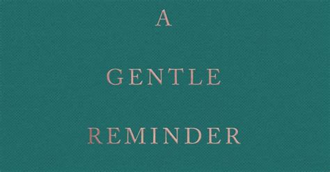 A Green Book Cover With The Titlea Gentle Reminder