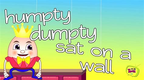 Humpty Dumpty Sat On A Wall Nursery Rhyme With Lyrics In English Kids