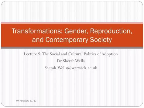 Ppt Transformations Gender Reproduction And Contemporary Society Powerpoint Presentation