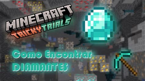 Como Encontrar Diamantes En Minecraft 1 21 Guía Para Encontrar