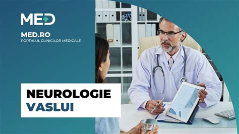 Neurologie Vaslui Top Clinici Pre Uri Programare Online