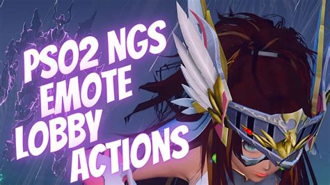 Pso2 Ngs 752 Dance 61 Emote Lobby Action 752「ダンス61」 Youtube