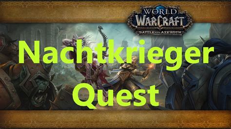 Gestade Des Schicksals WoW Quest Nachtkrieger By IZocke YouTube