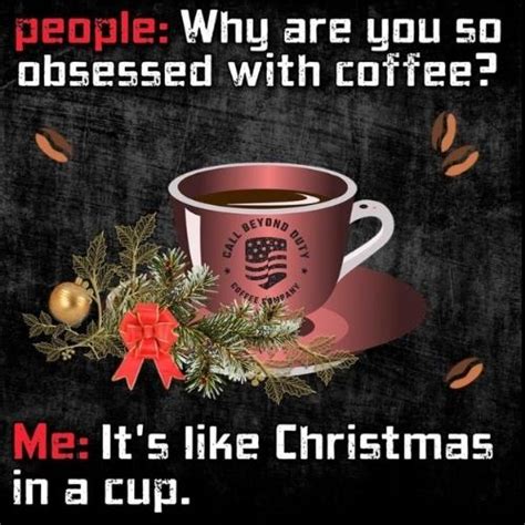 Get The Best Christmas Coffee S And Memes 2023