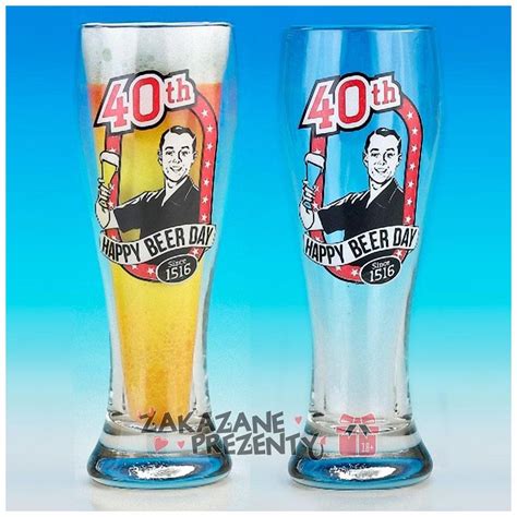 Prezent Na 40 Urodziny Kufel Pilsner Na 40 Urodziny