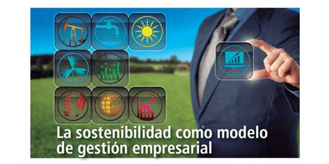 Total 58 Imagen Modelo De Gestion Sustentable Abzlocal Mx